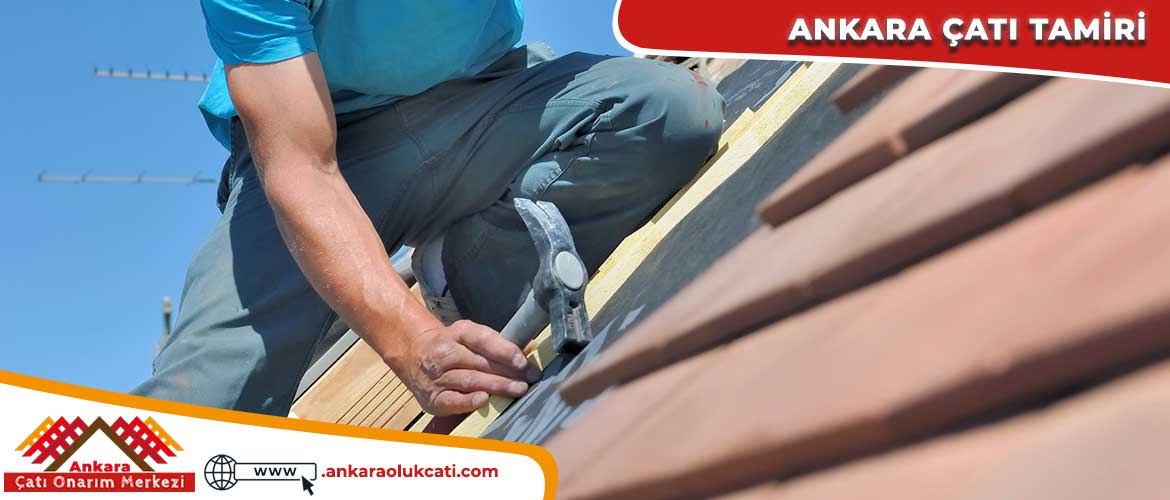 Ankara Çatı Onarımı